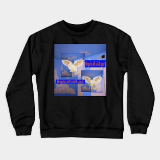 Angels will visit you - Weirdcore, internet nostalgia, dreamcore Crewneck Sweatshirt